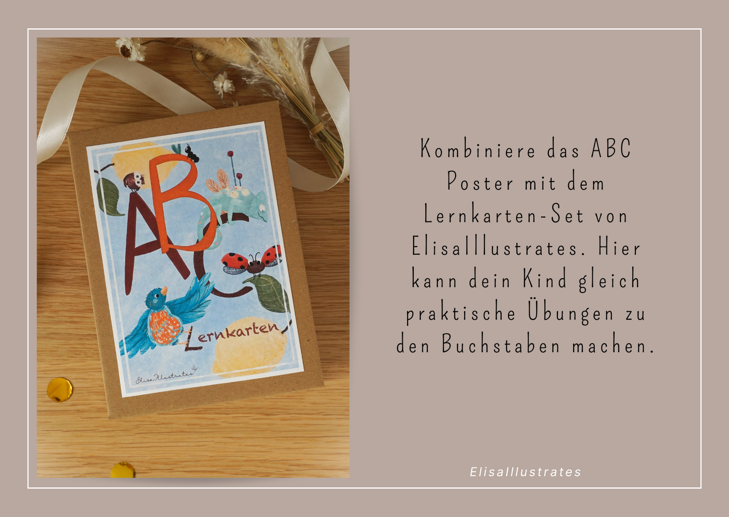 Kombiniere das ABC Poster mit dem Lernkarten-Set von ElisaIllustrates. Hier kann dein Kind gleich praktische Übungen zu den Buchstaben machen.