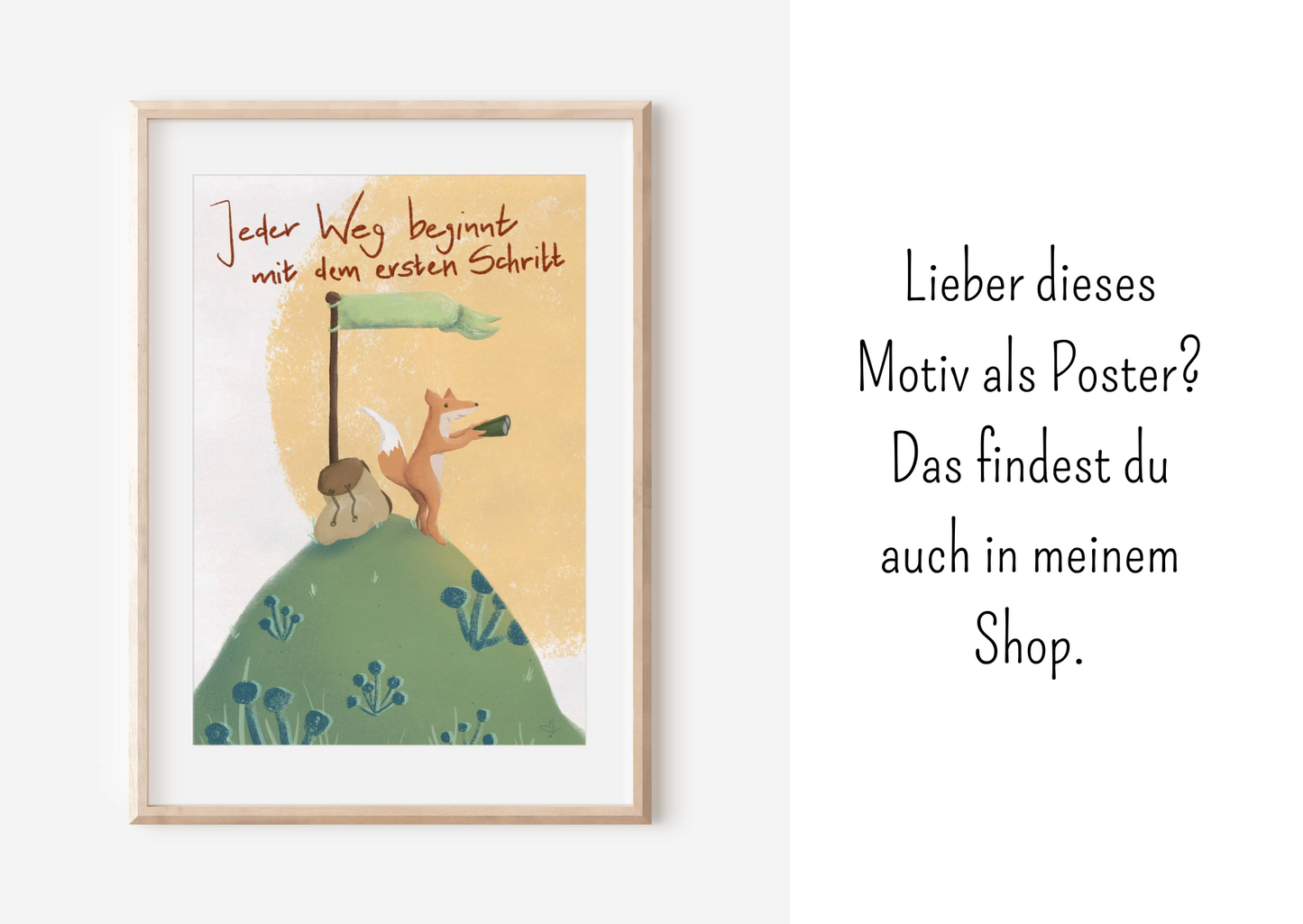 Poster Mutiger Fuchs mit oder ohne Spruch -Dieses Motiv findest du in meinem Shop Elisaillustrates als Poster im A4 und A3 Format.
