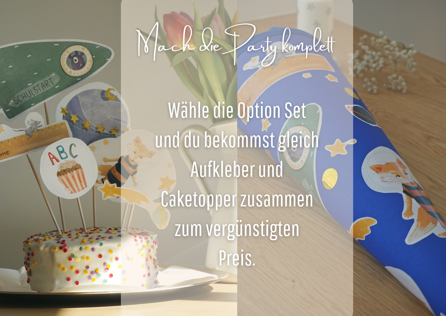 Entscheide dich für das Set und du bekommst vergünstigt die Weltall Motive als DIY Caketopper und auch die DIY Aufkleber für die Schultüte.