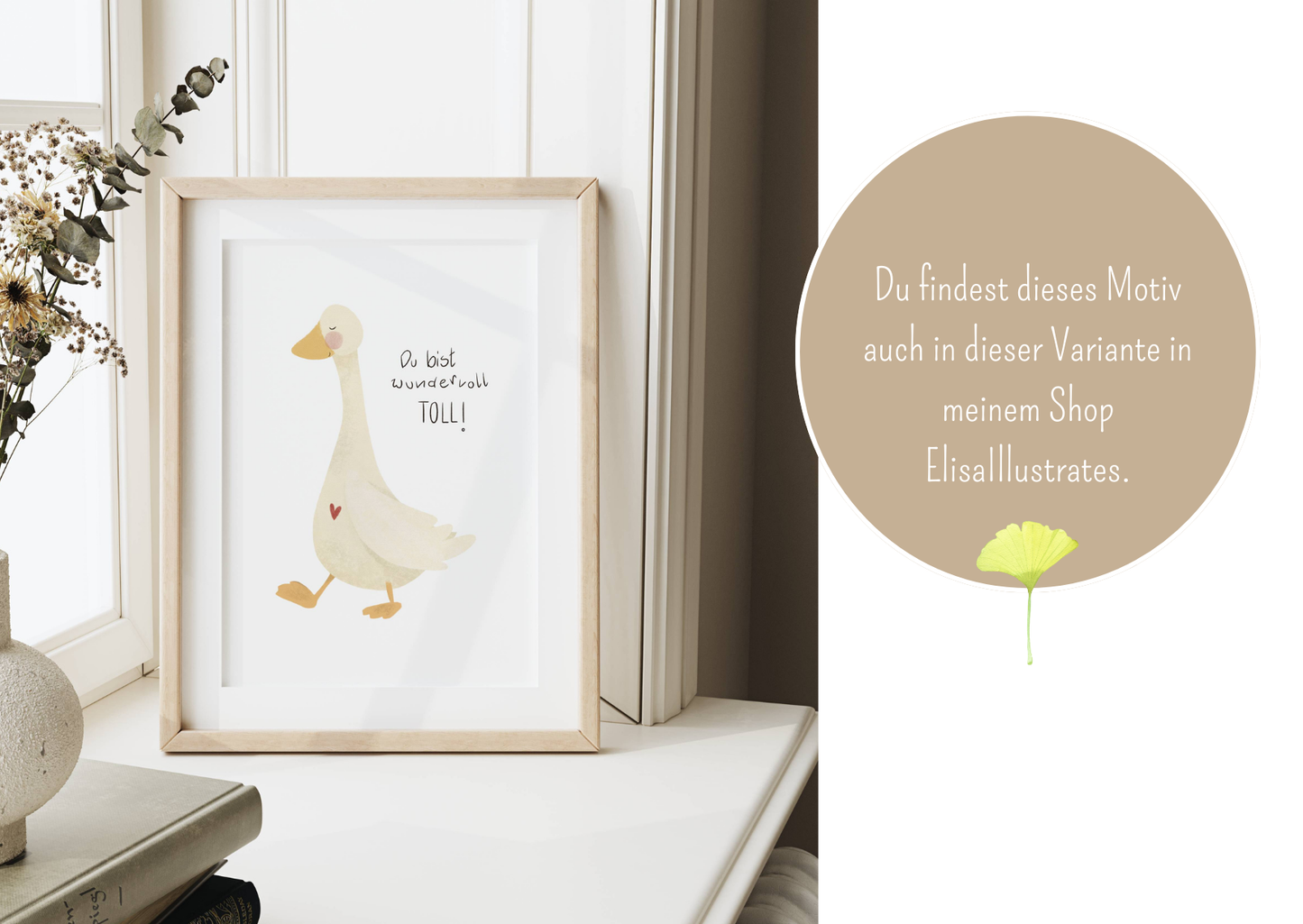 Du findest dieses Motiv auch in dieser Variante mit weißem Hintergrund und Spruch: Du bist wundervoll toll, in meinem Shop ElisaIllustrates