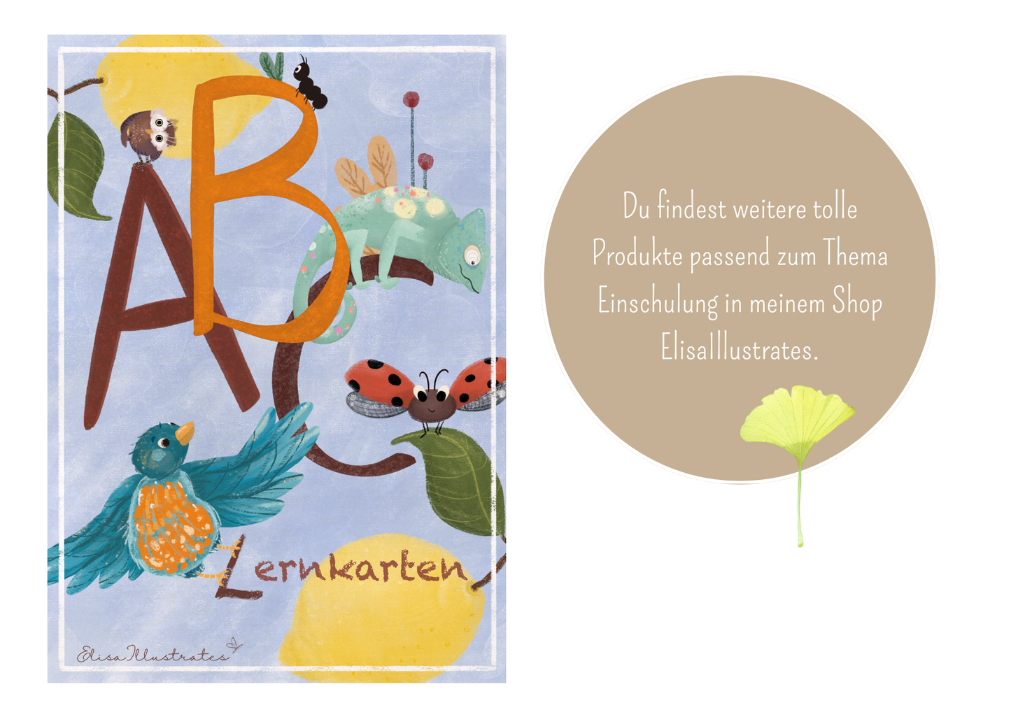 Du findest weitere tolle Produkte passend zum Thema Einschulung in meinem Shop ElisaIllustrates. Hier wird das Beispiel ABC LERNKARTEN gezeigt.